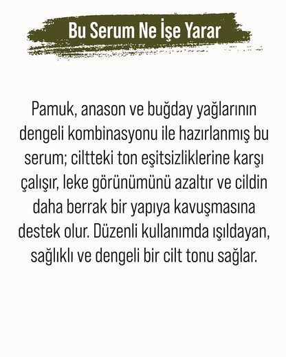 Leke Karşıtı ve Dengeleyici Serum